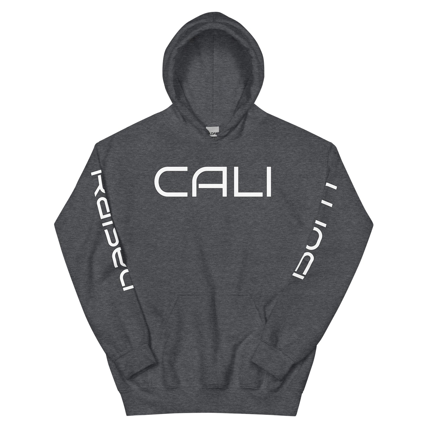 Cali Born and Raised Hoodie